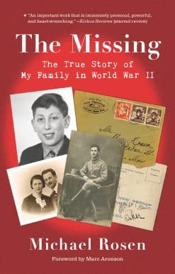 The Missing: The True Story of My Family in World War II