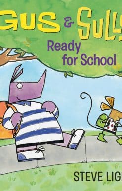Gus and Sully: Ready for School