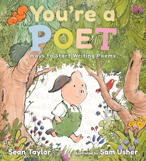 You're a Poet: Ways to Start Writing Poems: