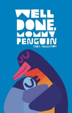 Well Done, Mommy Penguin