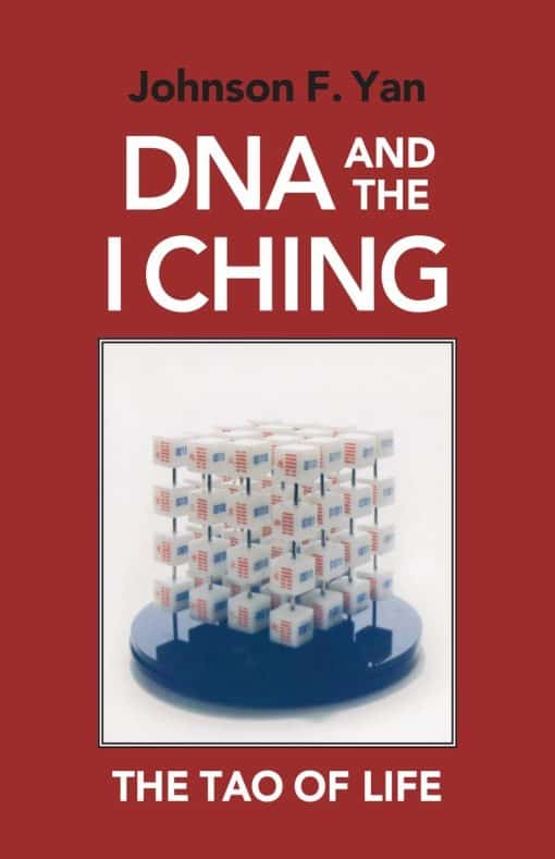 The Tao of Life: DNA and the I Ching