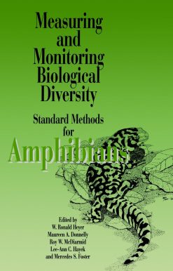 Measuring and Monitoring Biological Diversity: Standard Methods for Amphibians