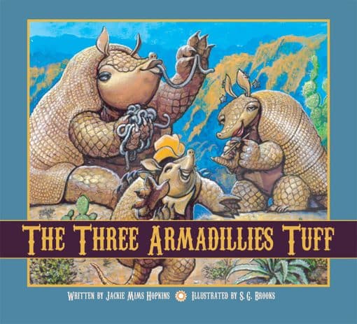 The Three Armadillies Tuff: