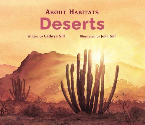 About Habitats: Deserts: