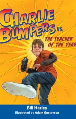 Charlie Bumpers vs. the Teacher of the Year
