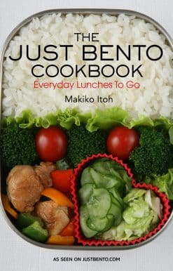 The Just Bento Cookbook: Everyday Lunches To Go