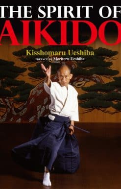 The Spirit of Aikido