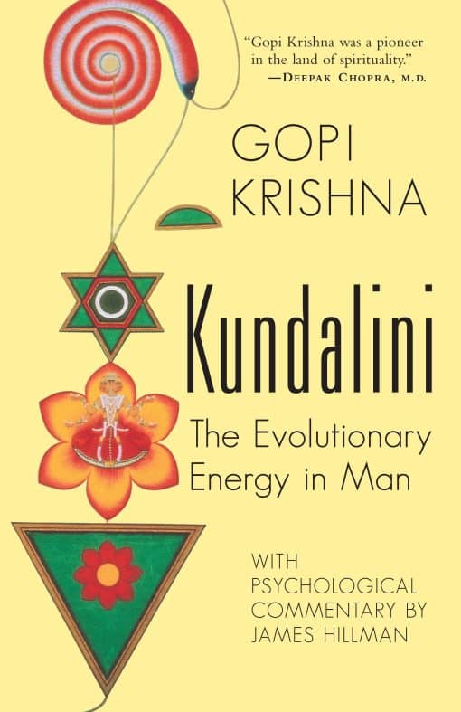 The Evolutionary Energy in Man: Kundalini