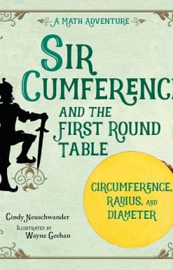 Sir Cumference and the First Round Table