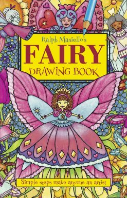 Ralph Masiello's Fairy Drawing Book