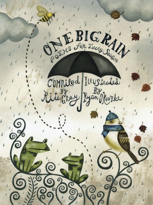 One Big Rain: Poems for Every Season