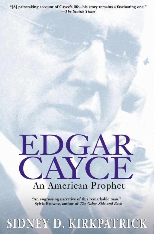 An American Prophet: Edgar Cayce