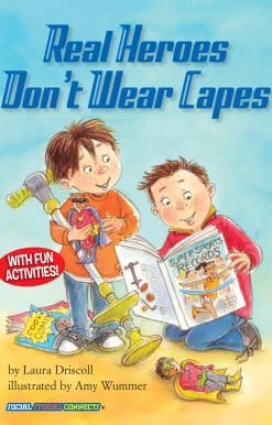 Real Heroes Don't Wear Capes