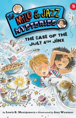 The Case of the July 4th Jinx (Book 5)