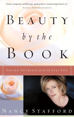 Beauty by the Book: Seeing Yourself as God Sees You