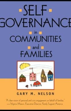 Self-Governance in Communities and Families