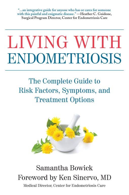 Living with Endometriosis: The Complete Guide to Risk Factors, Symptoms, and Treatment Options