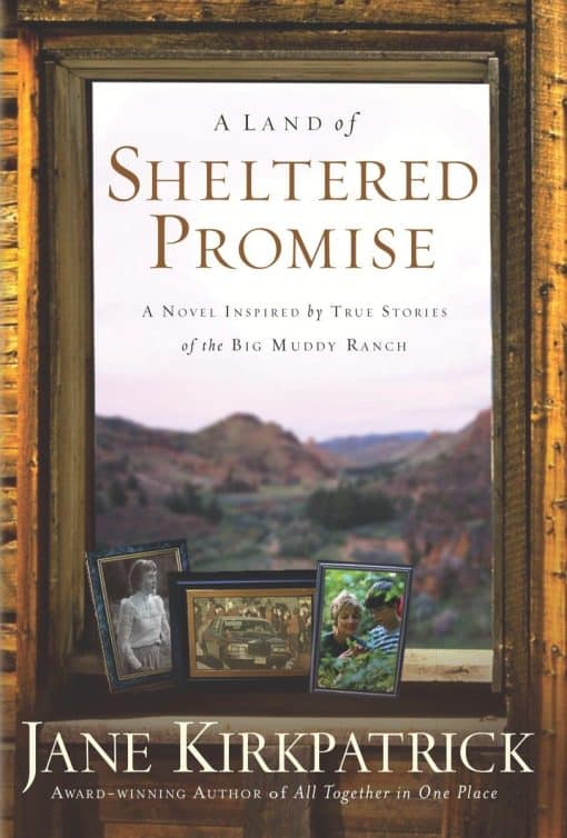 A Land of Sheltered Promise