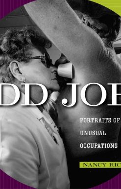 Odd Jobs: Portraits of Unusual Occupations
