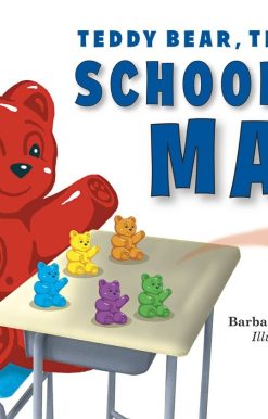 Teddy Bear, Teddy Bear, School Day Math