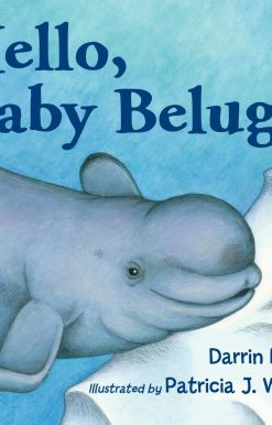 Hello, Baby Beluga