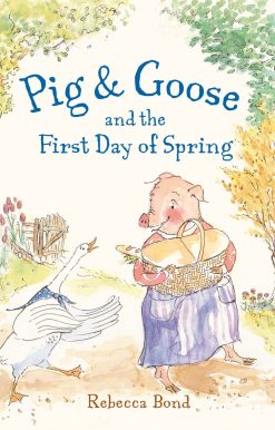 Pig & Goose and the First Day of Spring