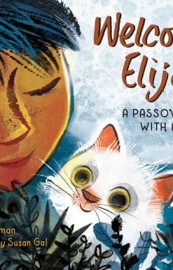 Welcoming Elijah: A Passover Tale with a Tail