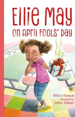 Ellie May on April Fools' Day: An Ellie May Adventure