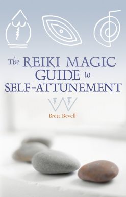 The Reiki Magic Guide to Self-Attunement
