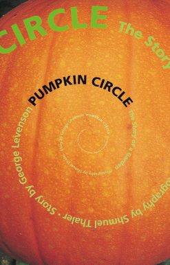 Pumpkin Circle: The Story of a Garden