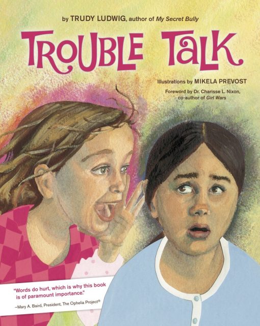 Trouble Talk: