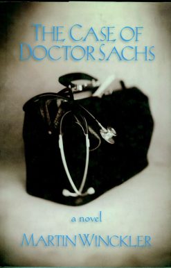 The Case of Dr. Sachs: A Novel