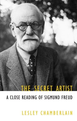 A Close Reading of Sigmund Freud: The Secret Artist