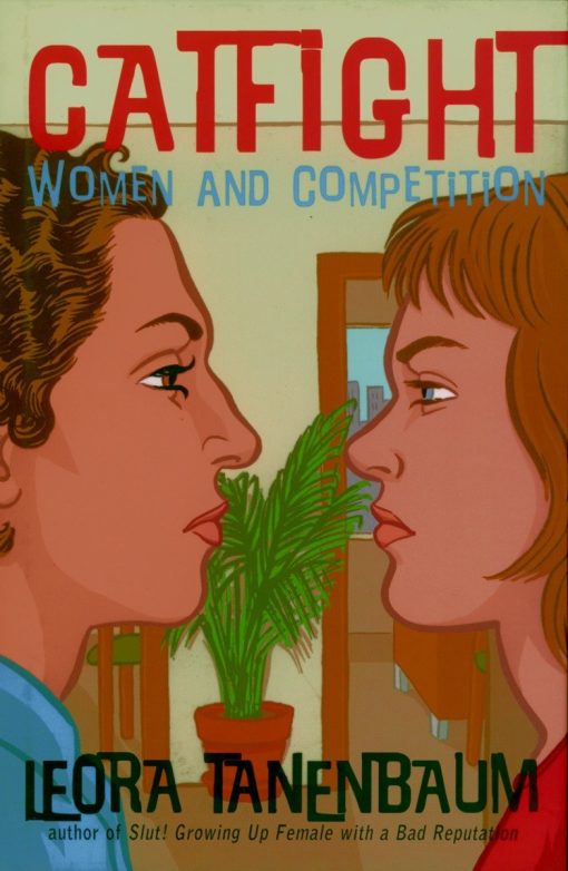 Women and Competition: Catfight