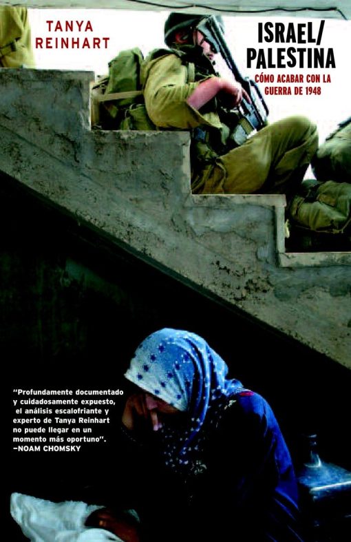 Como Acabar con la Guerra de 1948: Israel/Palestina