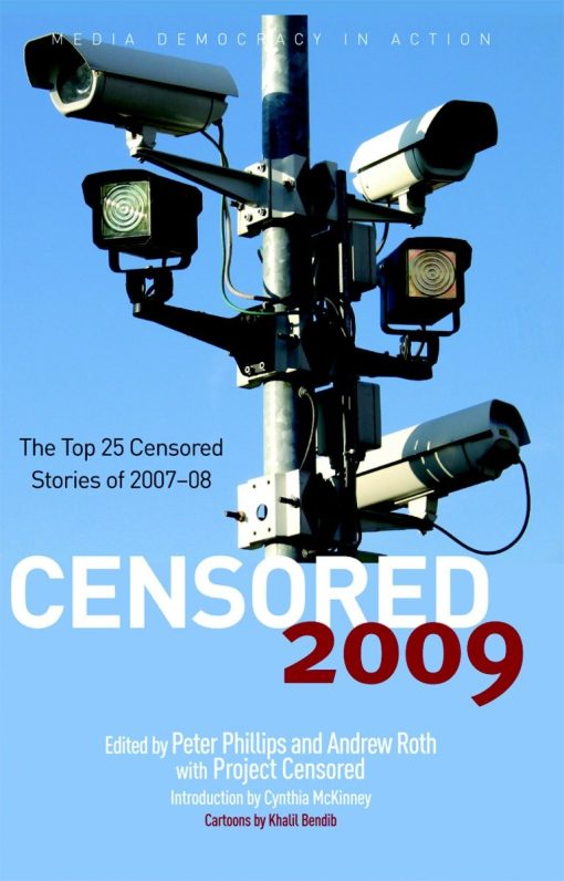 The Top 25 Censored Stories of 2007#08: Censored 2009