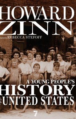 A Young People's History of the United States: