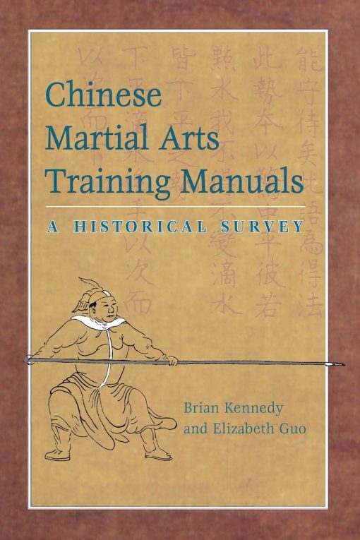 A Historical Survey: Chinese Martial Arts Training Manuals