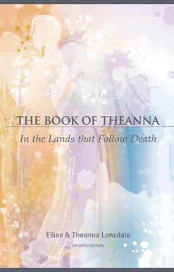 The Book of Theanna, Updated Edition: In the Lands that Follow Death