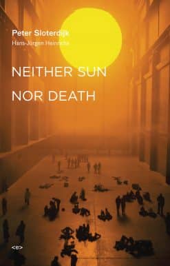 Neither Sun nor Death