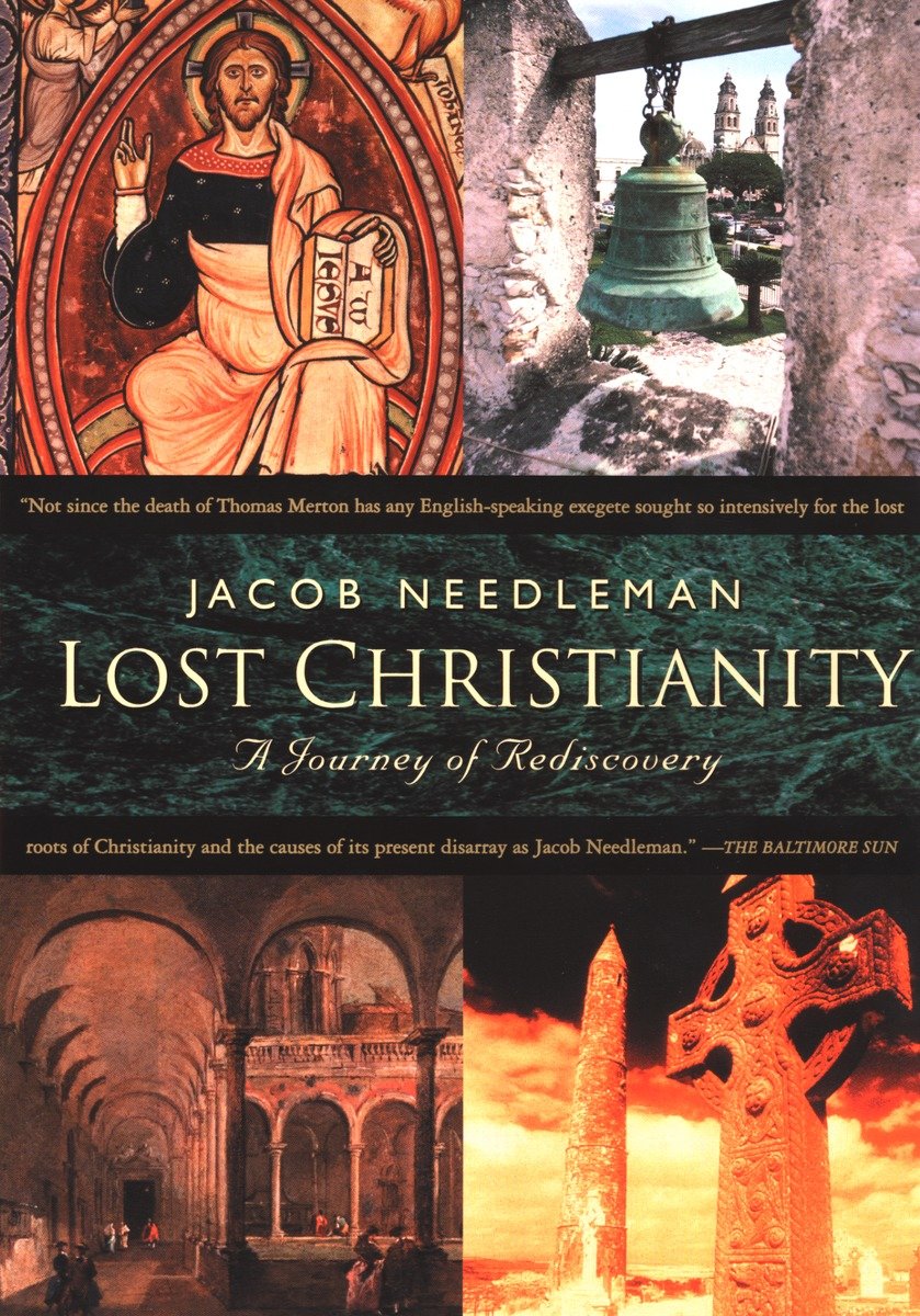 9781585422531 Lost Christianity: A Journey of Rediscovery
