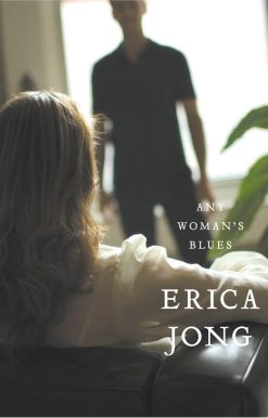 Any Woman's Blues: A Novel of Obsession