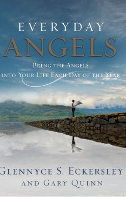 Everyday Angels: Bring the Angels into Your Life Each Day of the Year