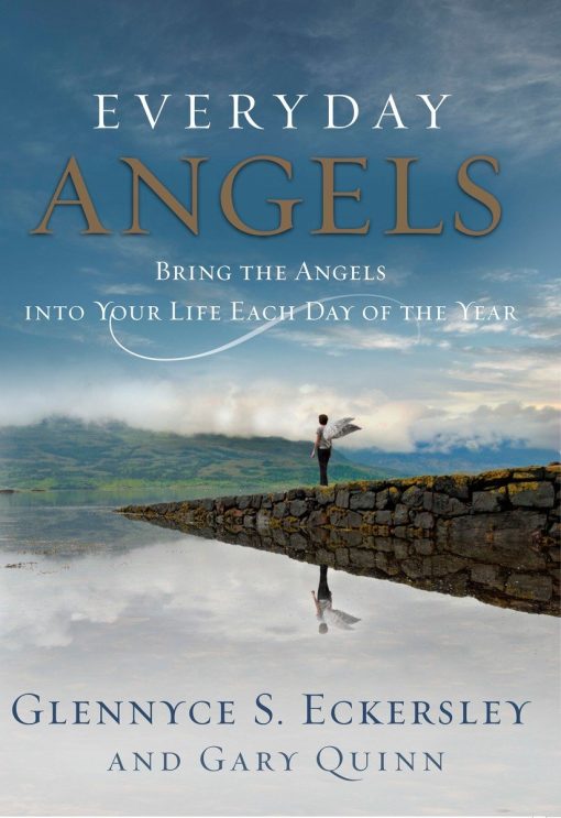 Everyday Angels: Bring the Angels into Your Life Each Day of the Year