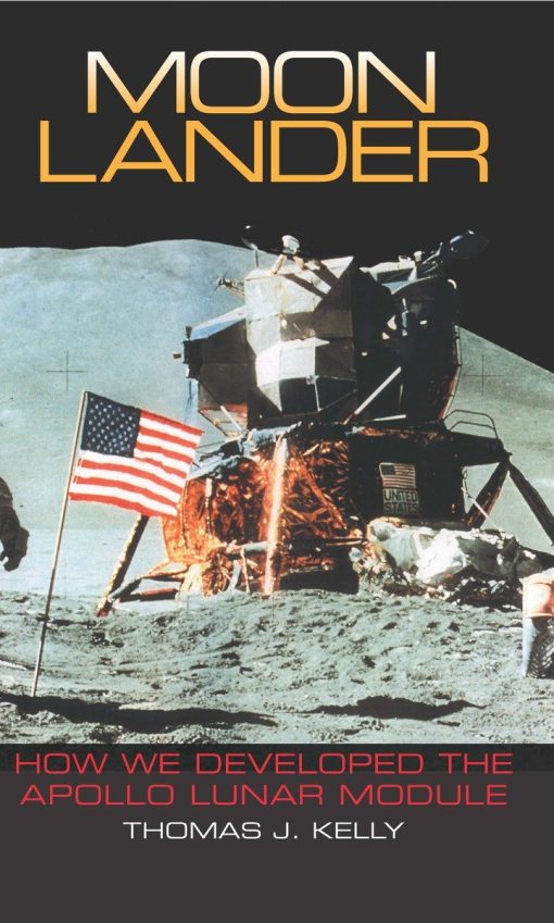 How We Developed the Apollo Lunar Module: Moon Lander