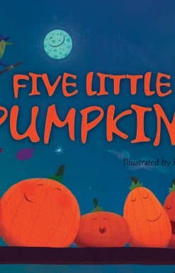 A Rhyming Book for Kids and Toddlers: Five Little Pumpkins