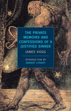 The Private Memoirs and Confessions of a Justified Sinner