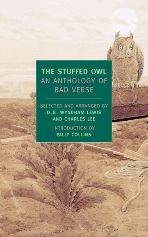 The Stuffed Owl: An Anthology of Bad Verse