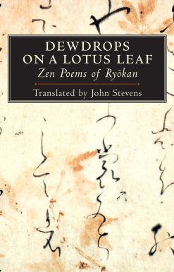 Zen Poems of Ryokan: Dewdrops on a Lotus Leaf