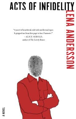 A Novel: Acts of Infidelity